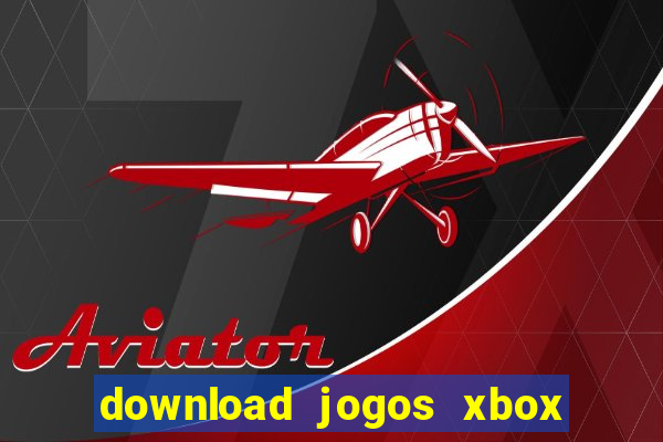 download jogos xbox 360 xex